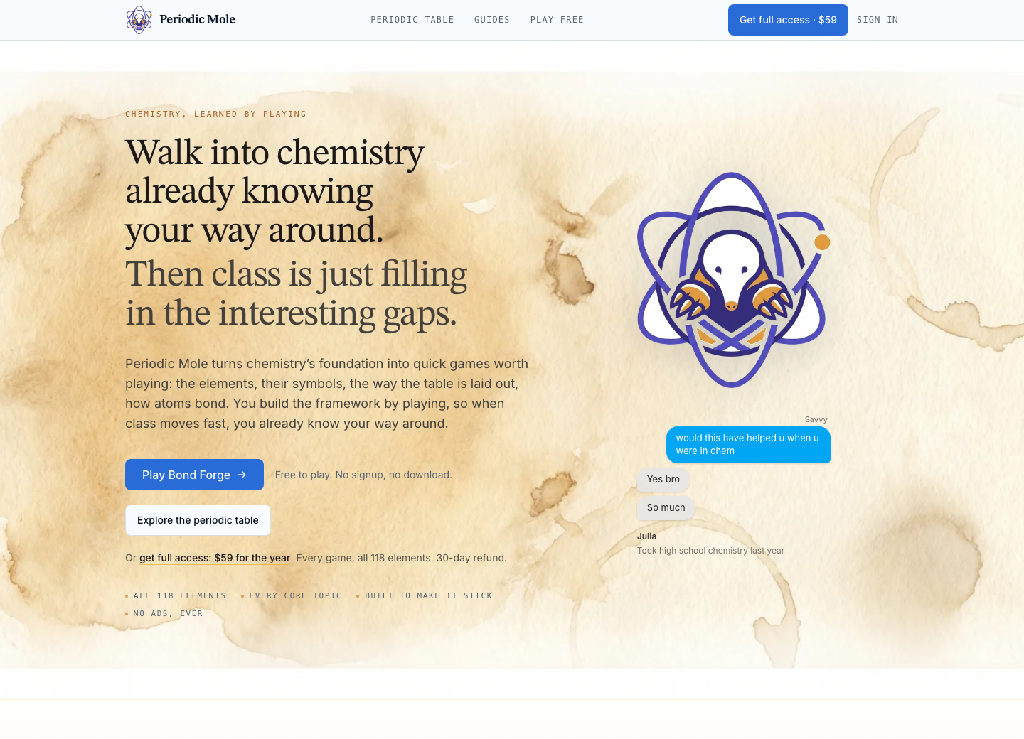 The Periodic Mole landing page: "Walk into chemistry already knowing your way around."